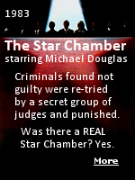 The Star Chamber was an English court of law from the late 15th century to the mid-17th century, and supplemented the judicial activities of the common-law and equity courts. The Star Chamber was established to ensure the fair enforcement of laws against socially and politically prominent people so powerful that ordinary courts would likely hesitate to convict them of their crimes.